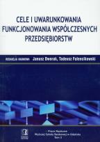 Opakowanie Cele i uwarunkowania funkcjonowania współczesnych przedsiębiorstw