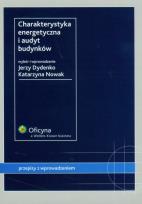 Okładka książki Charakterystyka energetyczna i audyt budynków
