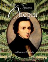 Okładka książki Chopin An Illustrated Biography