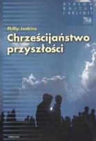 Okładka książki Chrześcijaństwo przyszłości