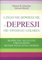 Okładka książki Czego nie dowiesz się o depresji od swojego lekarza