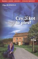 Okładka książki Czy ten rudy kot to pies? - Olga Rudnicka