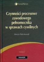 Okładka książki Czynności procesowe zawodowego pełnomocnika w sprawach cywilnych