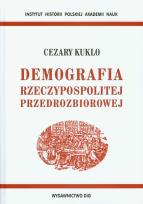 Okładka książki Demografia Rzeczypospolitej przedrozbiorowej