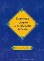 Okładka książki Diagnoza z języka w medycynie chińskiej
