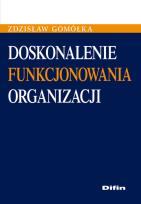 Okładka książki Doskonalenie funkcjonowania organizacji