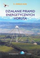 Okładka książki Działanie piramid energetycznych Horusa