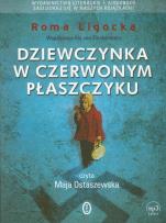 Okładka książki Dziewczynka w czerwonym płaszczyku - Audiobook