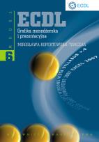 Okładka książki ECDL Moduł 6 Grafika menedżerska i prezentacyjna