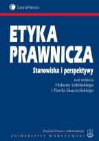 Opakowanie Etyka prawnicza Stanowiska i perspektywy
