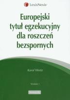 Okładka książki Europejski tytuł egzekucyjny dla roszczeń bezspornych