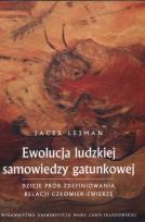 Okładka książki Ewolucja ludzkiej samowiedzy gatunkowej