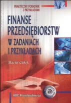 Okładka książki Finanse przedsiębiorstw w zadaniach i przykładach