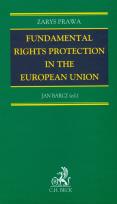 Okładka książki Fundamental rights protection in the European Union