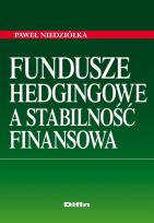 Okładka książki Fundusze hedgingowe a stabilność finansowa
