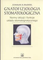 Okładka książki Gnatofizjologia stomatologiczna PZWL