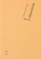 Okładka książki Gra o zbawienie