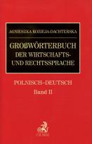 Okładka książki Grossworterbuch der wirtschafts und rechtssprache polnisch deutsch band 2