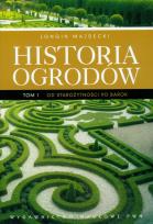 Okładka książki Historia ogrodów t.1