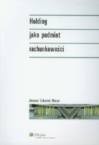Okładka książki Holding jako podmiot rachunkowości