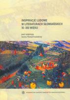 Opakowanie Inspiracje ludowe w literaturch słowiańskich XI-XXI wieku