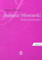 Okładka książki Juliusz Słowacki Dzieje twórczości 1/4