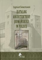 Okładka książki Katalog architektury romańskiej w Polsce