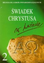 Okładka książki Katechizm LO 2 Świadek Chrystusa... DiKŚW