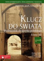 Okładka książki Klucz do świata 3 Podręcznik Literatura język komunikacja