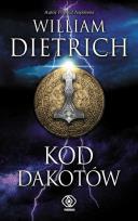 Okładka książki Kod Dakotów - William Dietrich