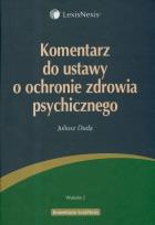 Okładka książki Komentarz do ustawy o ochronie zdrowia psychicznego