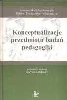 Okładka książki Konceptualizacje przedmiotu badań pedagogiki