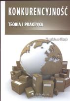 Okładka książki Konkurencyjność teoria i praktyka