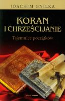 Okładka książki Koran i chrześcijanie Tajemnice początków