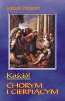 Okładka książki Kościół chorym i cierpiącym