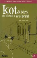 Okładka książki Kot który się włączał i wyłączał t.3