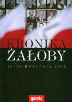 Opakowanie Kronika żałoby 10-18 kwietnia 2010
