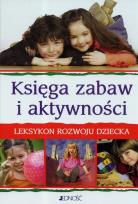 Okładka książki Księga zabaw i aktywności