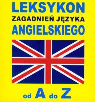 Okładka książki Leksykon zagadnień języka angielskiego od A do Z