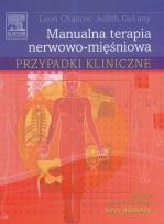 Okładka książki Manualna terapia nerwowo-mięśniowa. Przypadki kliniczne