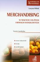 Okładka książki Merchandising w małych i dużych firm handlowych