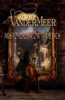 Okładka książki Miasto szaleńców i świętych