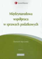 Okładka książki Międzynarodowa współpraca w sprawach podatkowych