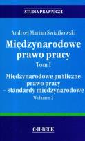 Okładka książki Międzynarodowe prawo pracy t.1