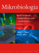 Okładka książki Mikrobiologia Różnorodność chorobotwórczość i środowisko