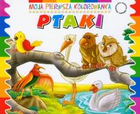 Okładka książki Moja pierwsza kolorowanka - Ptaki