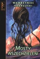 Okładka książki Mosty wszechzieleni