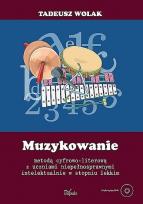 Okładka książki Muzykowanie metodą cyfrowo literową z uczniami niepełnosprawnymi intelektualnie w stopniu lekkim + DVD