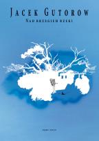 Okładka książki Nad brzegiem rzeki