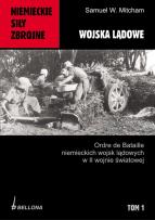 Okładka książki Niemieckie siły zbrojne 1939-1945 Wojska lądowe